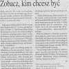 Zobacz kim chcesz być, Gazeta Wyborcza, 19/20 lutego 2005